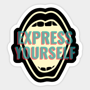 Express Yourself Sticker